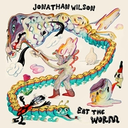 Front View :  Jonathan Wilson - EAT THE WORM (2LP) - BMG Rights Management / 405053891283