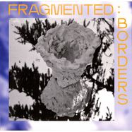Front View : Random Data - FRAGMENTED:BORDERS - fragmented: / FRAG002