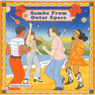 Front View : Diogo Strausz - SAMBA FROM OUTER SPACE - Goutte D Or Records / GOR004