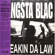 Front View : Gangsta Blac - BREAKIN DA LAW (LP) - Now Again / NA5247LP