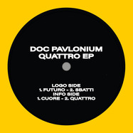 Front View : Doc Pavlonium - QUATTRO EP - La Sabbia Dischi / LASABBIA010