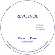 Front View : Vincenzo Perez - FANTASY EP - Revoevol Recordings / REV001