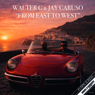 Front View : Walter G & Jay Caruso - FROM EAST TO WEST - High Fashion Music / MS 546