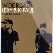 Front View : Lexy & K-Paul feat. Dorian E - WIDE ROAD - Kontor606