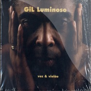 Front View : Gil Luminoso - VOZ & VIOLAO (CD) - Discmedi / 860462