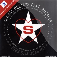 Front View : Global Deejays feat. Rozalla - EVERYBODY S FREE - Superstar / super3098