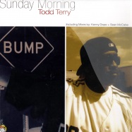 Front View : Todd Terry - SUNDAY MORNING - Tony Records / TR1009