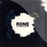 Front View : Rone - LA DAME BLANCHE / ROCCO RMX - InfinE Music / if2016