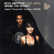 Front View : Pete Griffiths feat. Neve - SPEAK THE SECRET - Toolroom / TOOL077V