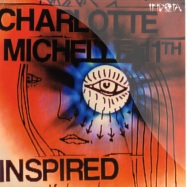 Front View : Charlotte Michelle 11th - INSPIRED - Ifidota003