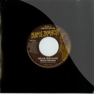 Front View : Randy Valentine / Captain Sinbad, King Tubby & King Jammy - SPICE DUB PLATE (7 INCH) - Dub Plate Style / dps002
