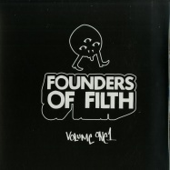 Front View : Felix Da Housecat - FOUNDERS OF FILTH VOLUME ONE - Founders Of Filth / FOF001