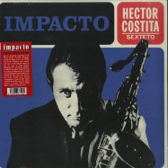 Front View : Hector Costita Sexteto - IMPACTO (LP, 180GR) - Munster Records / MRSSS 558