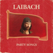 Front View : Laibach - PARTY SONGS (12 INCH))(CLEAR VINYL) - Mute / 12MUTE605