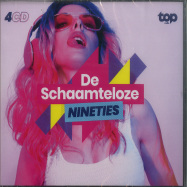 Front View : Various Artists - TOPRADIO - DE SCHAAMTELOZE NINETIES (4CD) - 541 LABEL / 541952CD