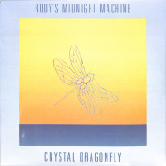 Front View : Rudys Midnight Machine - CRYSTAL DRAGONFLY - Faze Action / FAR 045