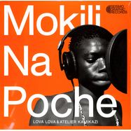 Front View : Lova Lova and Atelier Kamikazi - MOKILI NA POCHE - Seismographic Recordings / SR001