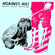 Front View : Against Me! - SHAPE SHIFT WITH ME (2LP) - Xtra Mile / XMRLP168