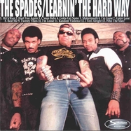 Front View : Spades - LEARING THE HARD WAY...NOT TO FUCK WITH THE SPADES (LP) - Suburban / BURBLP21