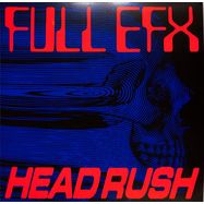 Front View : Full EFX - HEADRUSH (2LP) - L.I.E.S. / Lies-193