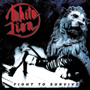 Front View : White Lion - FIGHT TO SURVIVE (LP) - Deadline / CLOLP3351