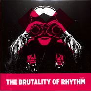 Front View : Various Artists - THE BRUTALITY OF RHYTHM PART. 1 (2LP) - Mecanica / MEC075