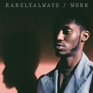 Front View : Rarelyalways - WORK (LP) - Innovative Leisure / LPIL2099