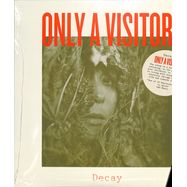 Front View : Only A Visitor - DECAY (LP) - Mint / 26377