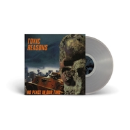 Front View : Toxic Reasons - NO PEACE IN OUR TIME (CLEAR VINYL) (LP) - Audio Platter / 00156707