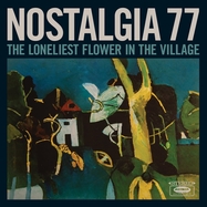 Front View : Nostalgia 77 - THE LONELIEST FLOWER IN THE VILLAGE (CD) - Jazzman / JMANCD133