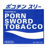 Front View : Porn Sword Tobacco - POCOCHIN 03 - Pocochin / PC03