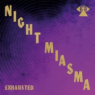 Front View : Night Miasma - EXHAUSTED (7 INCH) - It s Eleven Records / 41607
