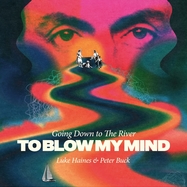 Front View : Luke Haines / Peter Buck - GOING DOWN TO THE RIVER...TO BLOW MY MIND (LP) - Cherry Red Records / 2919251CYR