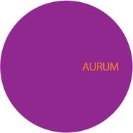 Front View : Various Artists - AURUM006 - Aurum / AURUM006