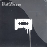 Front View : The Hacker - REVES MECANIQUES (2LP) - Different / DIFF1035DLP