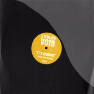 Front View : Sterling Void - ITS ALRIGHT (UNKLE FUNK REMIXES) - VOID001