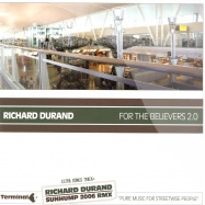 Front View : Richard Durand - FOR THE BELIEVERS 2.0 - Terminal 4 / term009