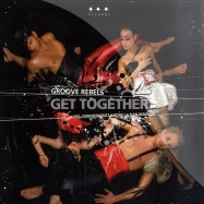 Front View : Groove Rebels - GET TOGETHER - Envy My Music  / emmr0036