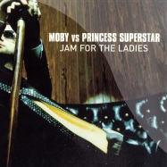 Front View : Moby vs Princess Superstar - JAM FOR THE LADIES - Mute Records / 12mute302