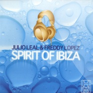 Front View : Julio Leal & Freddy Lopez - SPIRIT OF IBIZA - House Works / 76-292