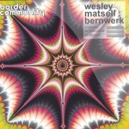 Front View : Wesley Matsell - BERNWERK - Border Community / 22BC