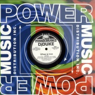 Front View : DJ Duke - WHAT IS LOVE - Power Music / MU-017