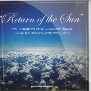 Front View : Sol Junkies ft. Jeremy Ellis - RETURN OF THE SUN (7 INCH) - Groovia Sound Project / Groovia005