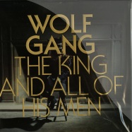 Front View : Wolf Gang - THE KING AND ALL HIS MEN - The Vinyl Factory / vf033