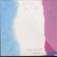 Front View : Sill Flying - TRAVELIN MAN (COLOURED 7 ICH) - Staatsakt / aktsie029