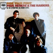 Front View : Paul Revere & The Raiders - RIDE YOUR PONY / YOU RE BAD GIRL (7 INCH) - Sundazed / s248