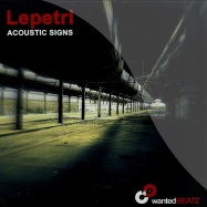Front View : Lepetri - ACOUSTIC SIGNS (2X12INCH) - Wanted Beatz / WBZ003