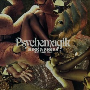 Front View : Psychemagik feat. Navid Izadi - MINK & SHOES - Psychemagik / PMEP002