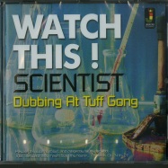 Front View : Scientist - WATCH THIS DUBBING AT TUFF GONG (CD) - Jamaican / JRCD058