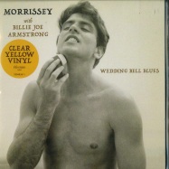 Front View : Morrissey - WEDDING BELL BLUES (CLEAR YELLOW / 7 INCH) - BMG / 405053848361